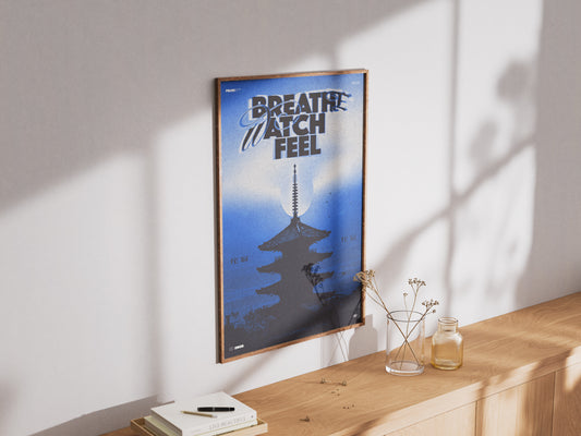 "Breathe Watch Feel" (Night)