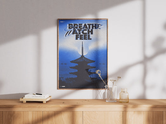 "Breathe Watch Feel" (Night)