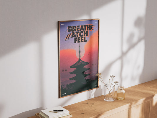 "Breathe Watch Feel" (Sunset)