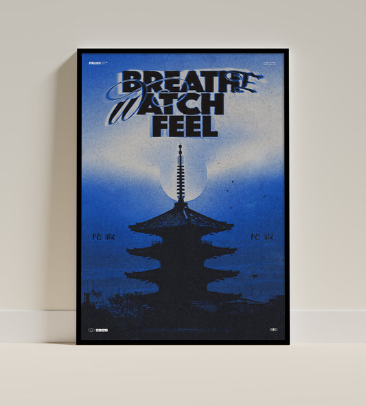 "Breathe Watch Feel" (Night)
